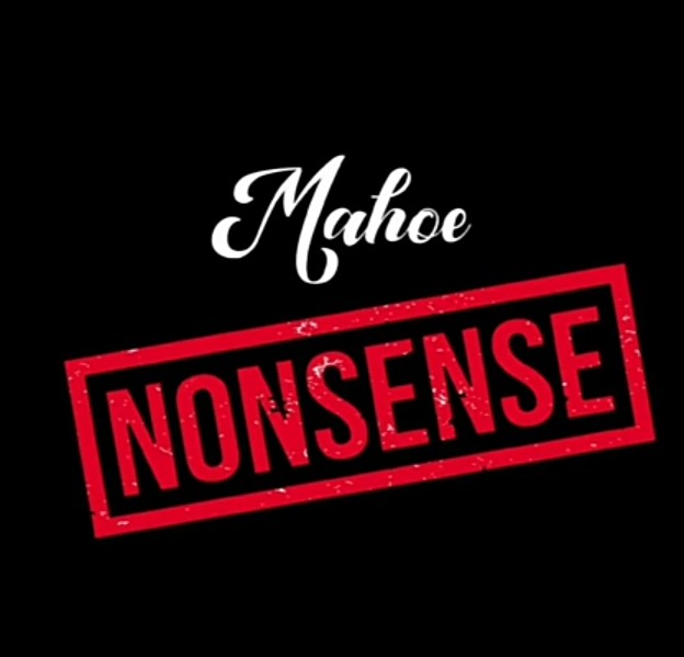 Mahoe – Nonsense