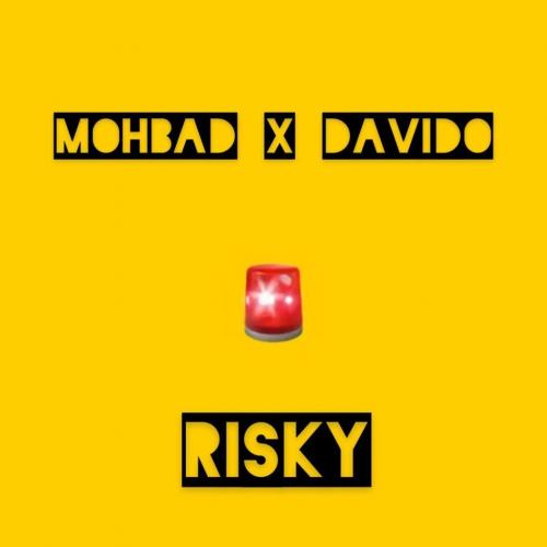 Mohbad & Davido – Risky