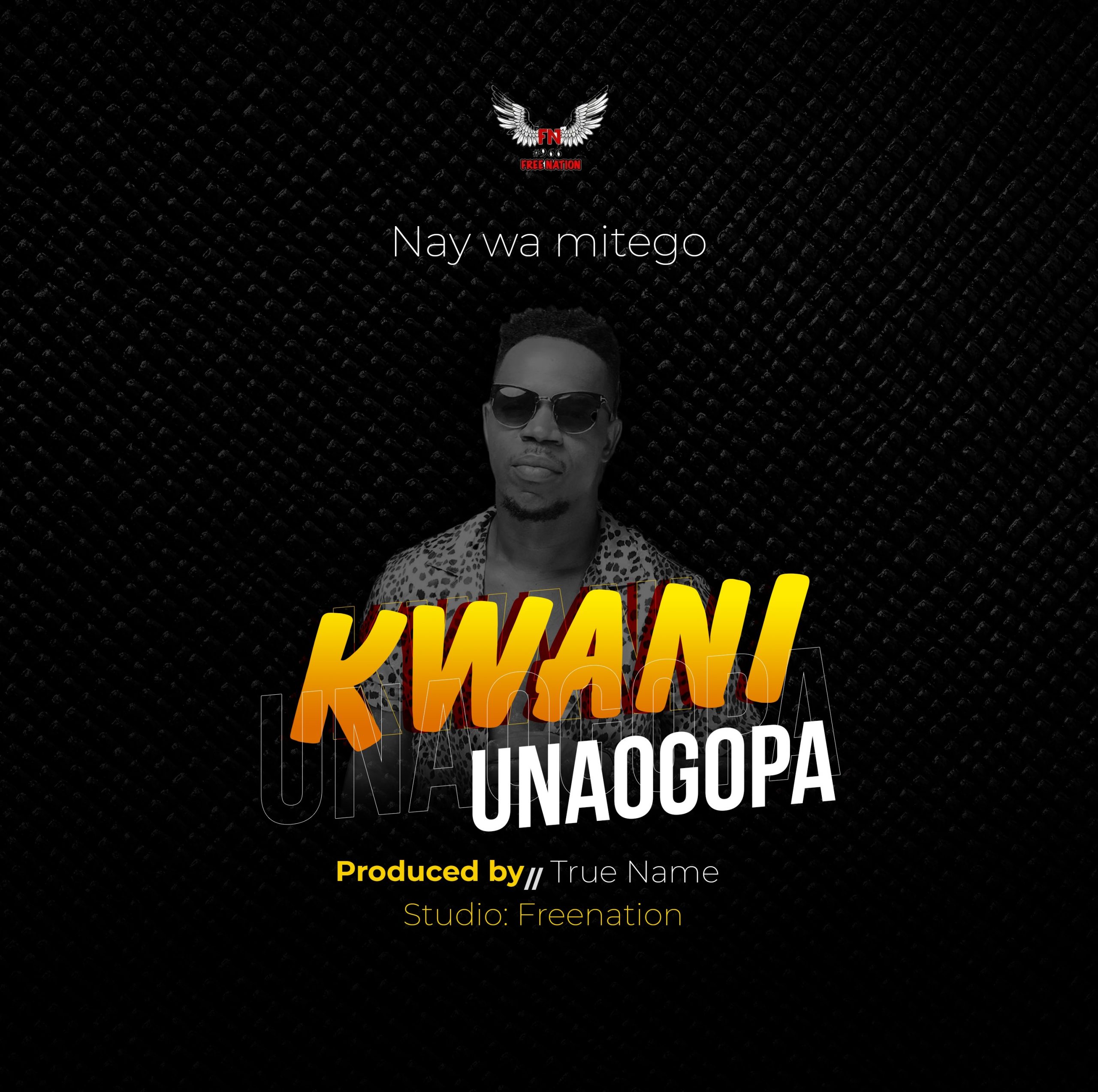 Nay WaMitego – Kwani Unaogopa