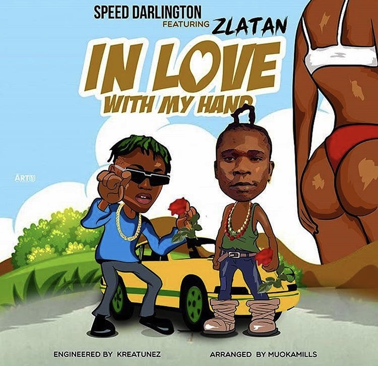 Speed Darlington Ft. Zlatan – In Love With My Hand