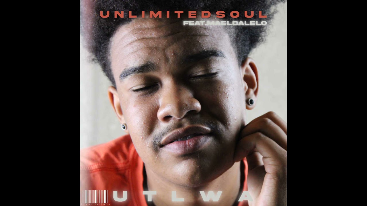 Unlimited Soul – Utlwa