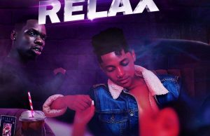 Khumz – Relax Ft. Blxckie