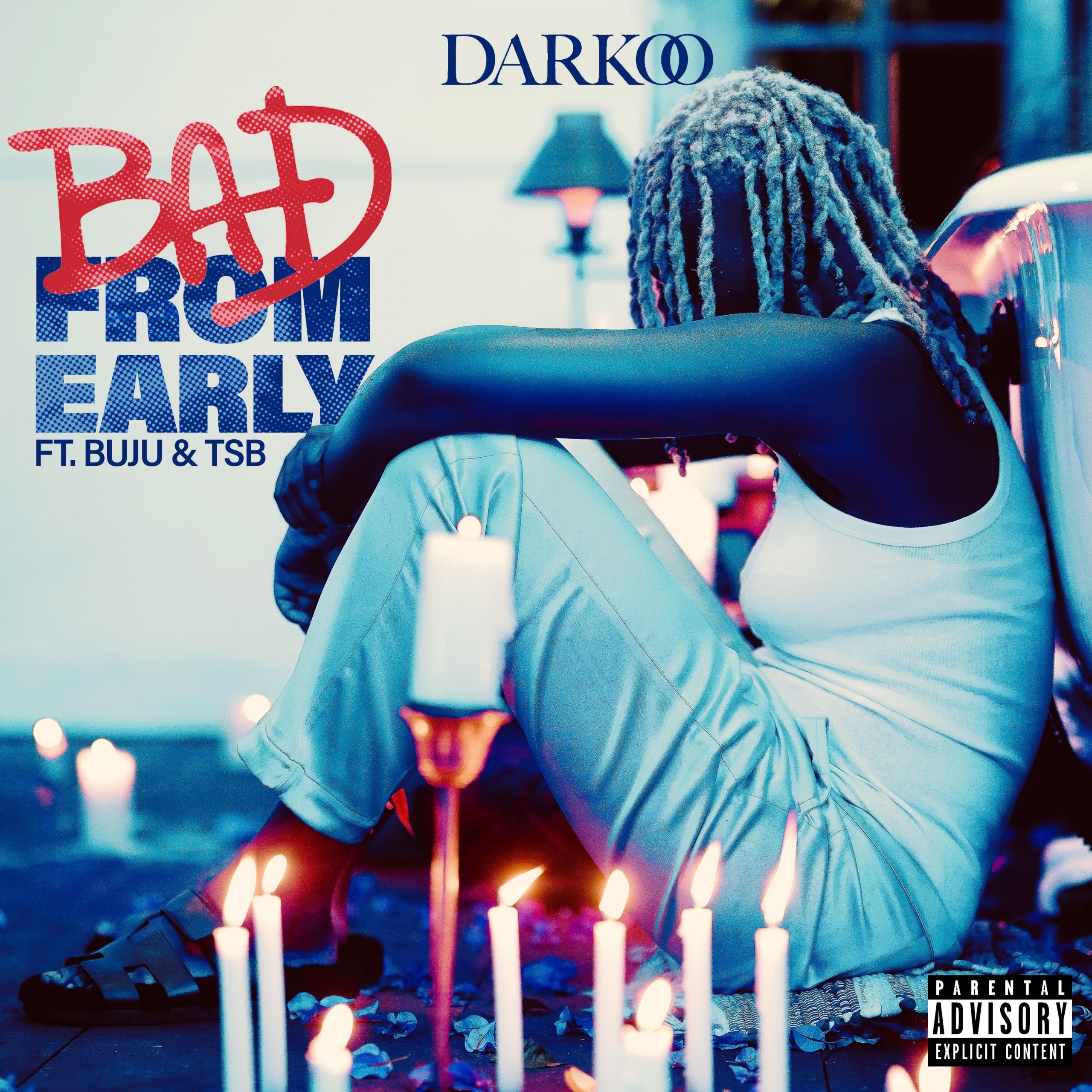 Darkoo – Bad From Early Ft. Buju & TSB
