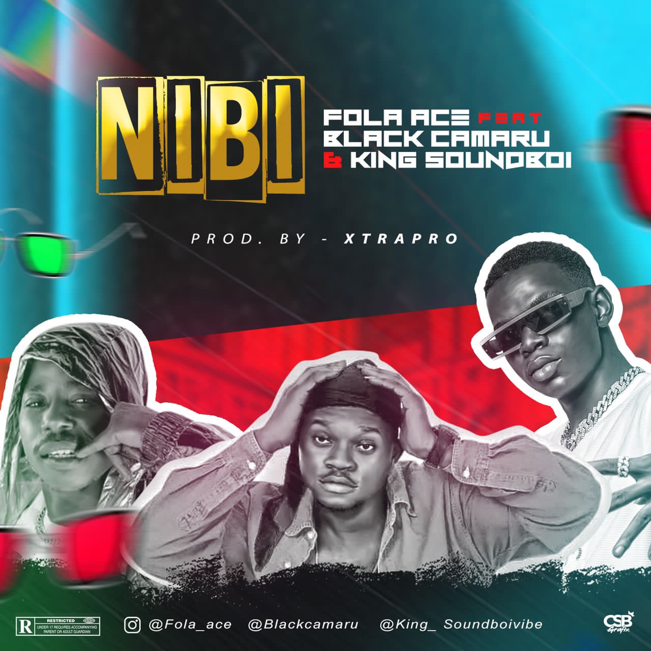 Fola Ace Ft. King SoundBoi & Black Camaru – Nibi