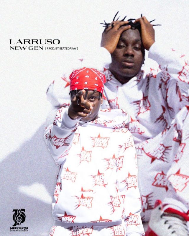 Larruso – New Gen