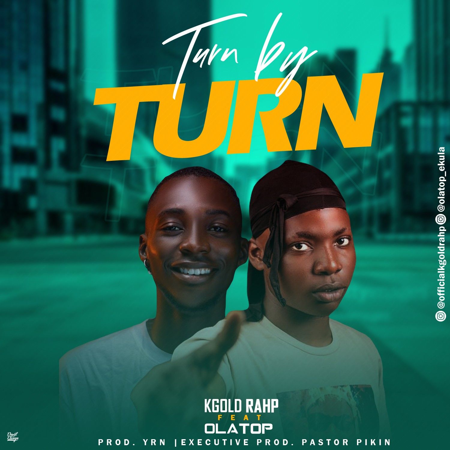 KGold Rahp Ft. Olatop – Turn By Turn