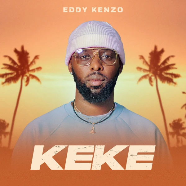 Eddy Kenzo – Keke
