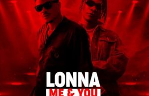Lonna – Me & U Ft. 1da Banton