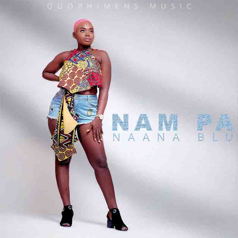 NaaNa Blu – Nam Pa
