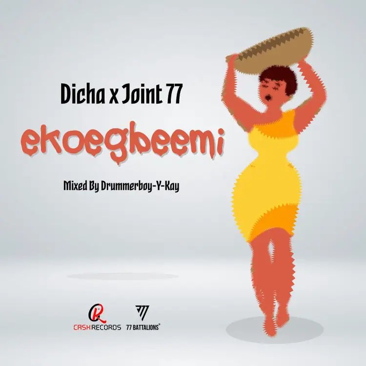 Joint 77 x Dicha – Ekoegbeemi