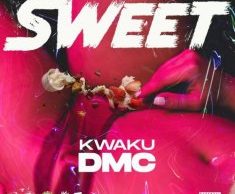Kwaku DMC – Sweet