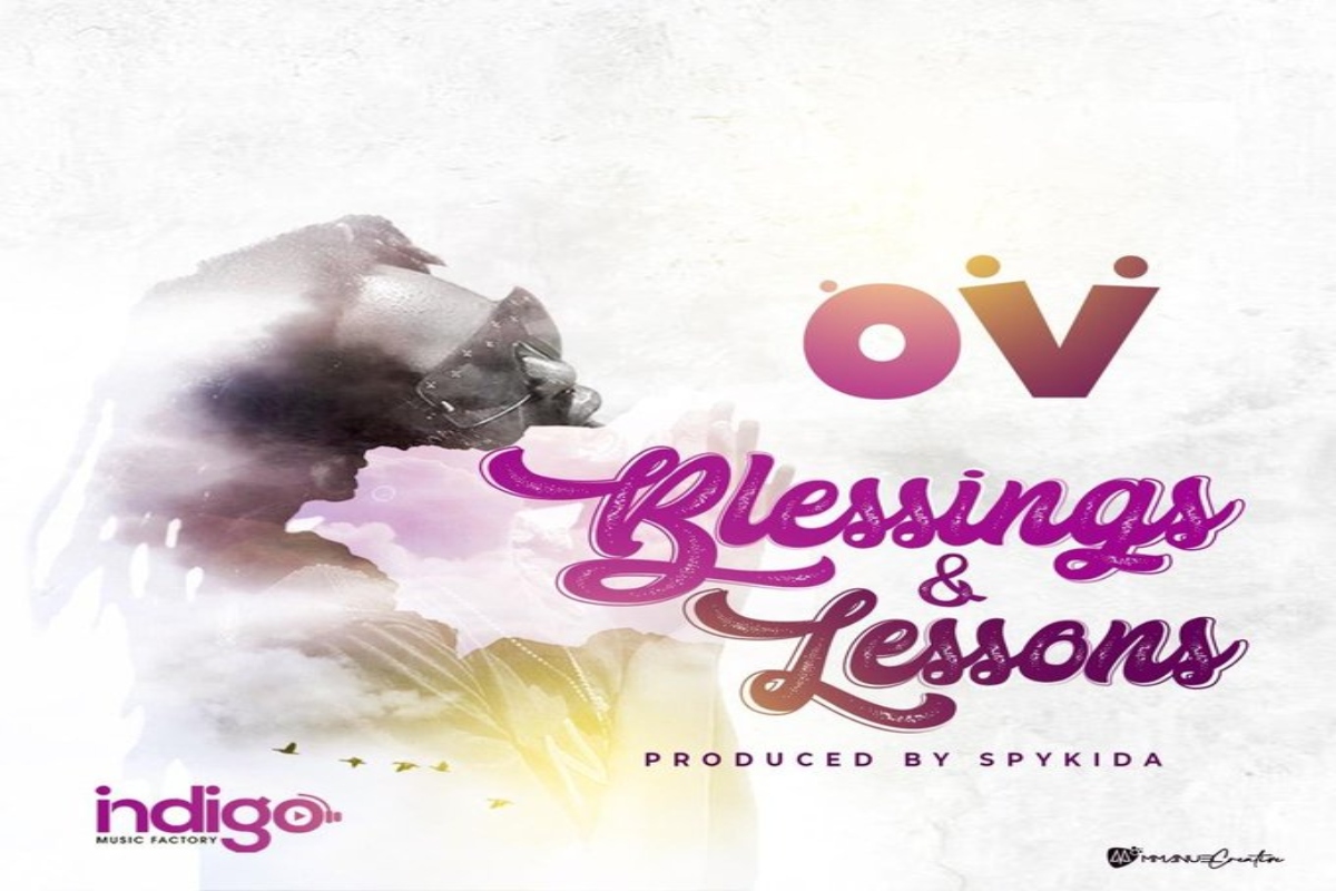 OV – Blessings & Lessons