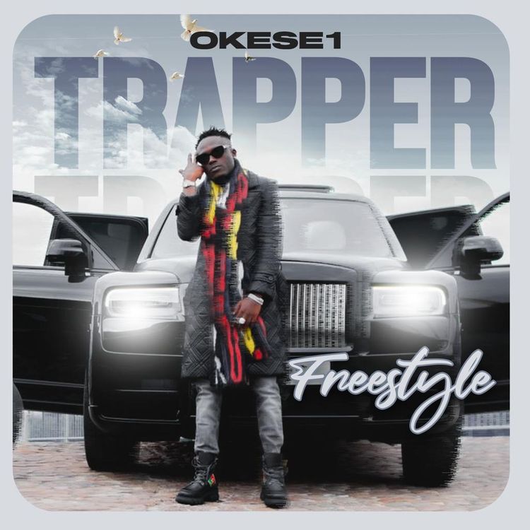 Okese1 – Trapper (Freestyle)