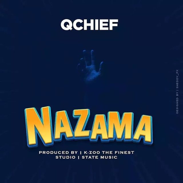 Qchief – Nazama