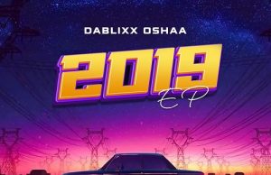 Dablixx Osha – Freak Out