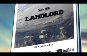 Shatta wale – LandLord