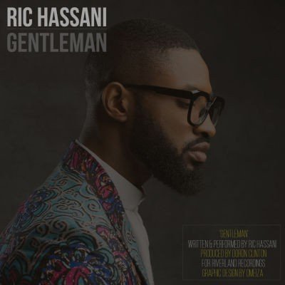 Ric Hassani – Gentleman