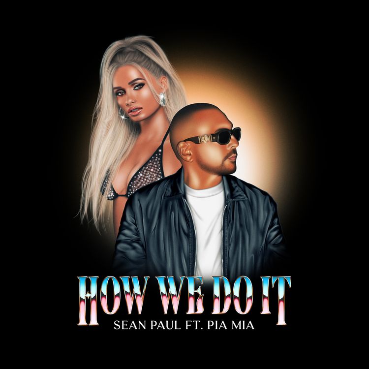 Sean Paul Ft. Pia Mia – How We Do It
