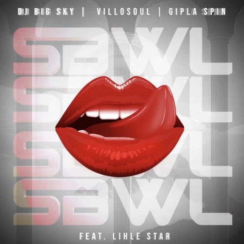 DJ Big Sky – SBWL Ft. Gipla Spin, Villosoul, Lihle Star
