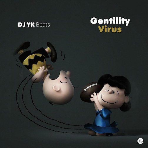 DJ YK – Gentility Virus