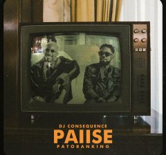DJ Consequence – Pause Ft. Patoranking
