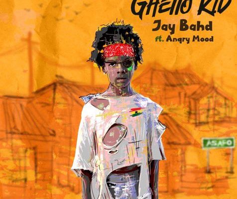 Jay Bahd Ft. Angry Mood – Ghetto Kid