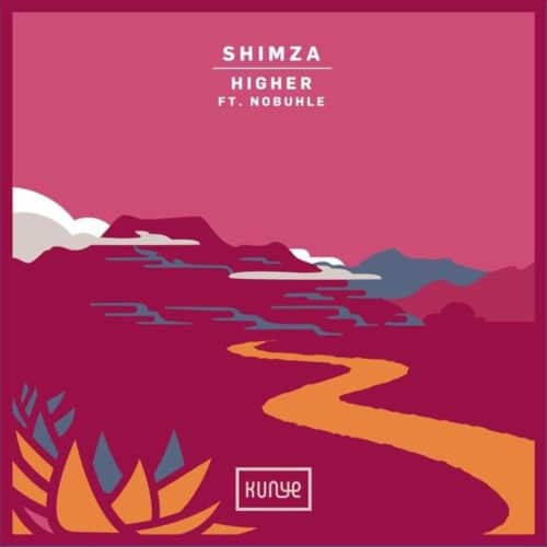 Shimza – Higher Ft. Nobuhle

