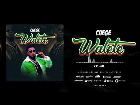 Chege – Walete
