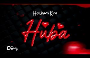 Haitham Kim – Huba
