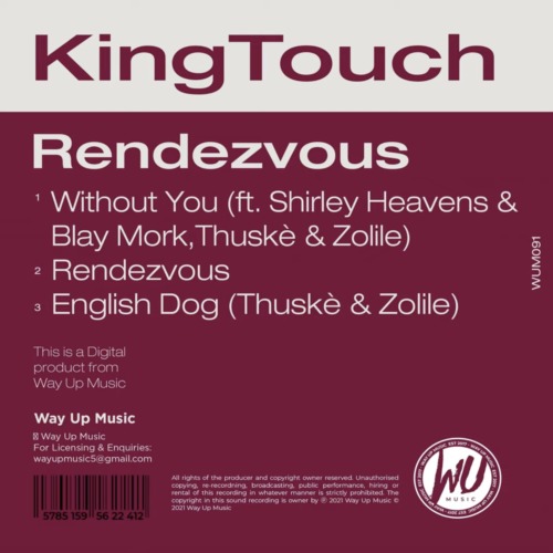 KingTouch – English Dog (Slo Mo Mix) Ft. Thuskè, Zolile
