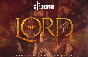 Strongman – The Lord