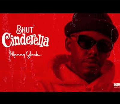 Manny Yack – Bhut Cinderella