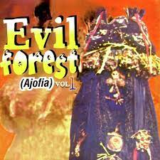 Ajofia na Nnewi – (Evil Forest) Vol 1