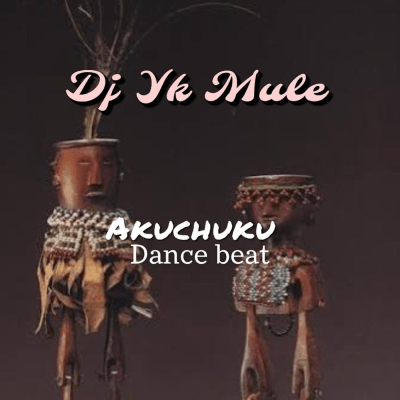 Dj Yk Beats – Akuchuku Dance Beat