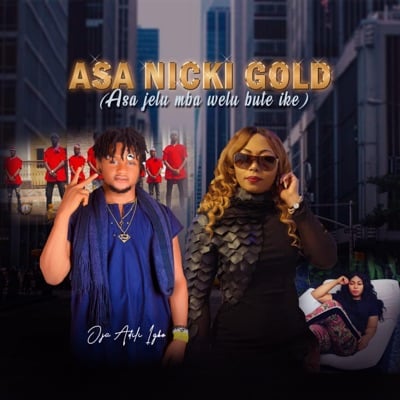 Oja Adili Igbo – Asa Nicki Gold