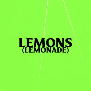 AKA – Lemons (Lemonade) ft.  Nasty C