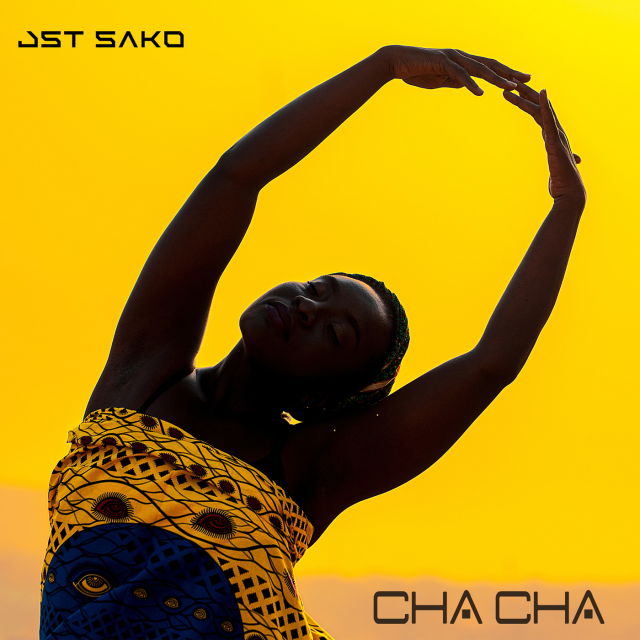 Jst Sako – Cha Cha