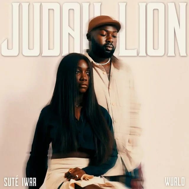 Suté Iwar ft.  WurlD – Judah Lion
