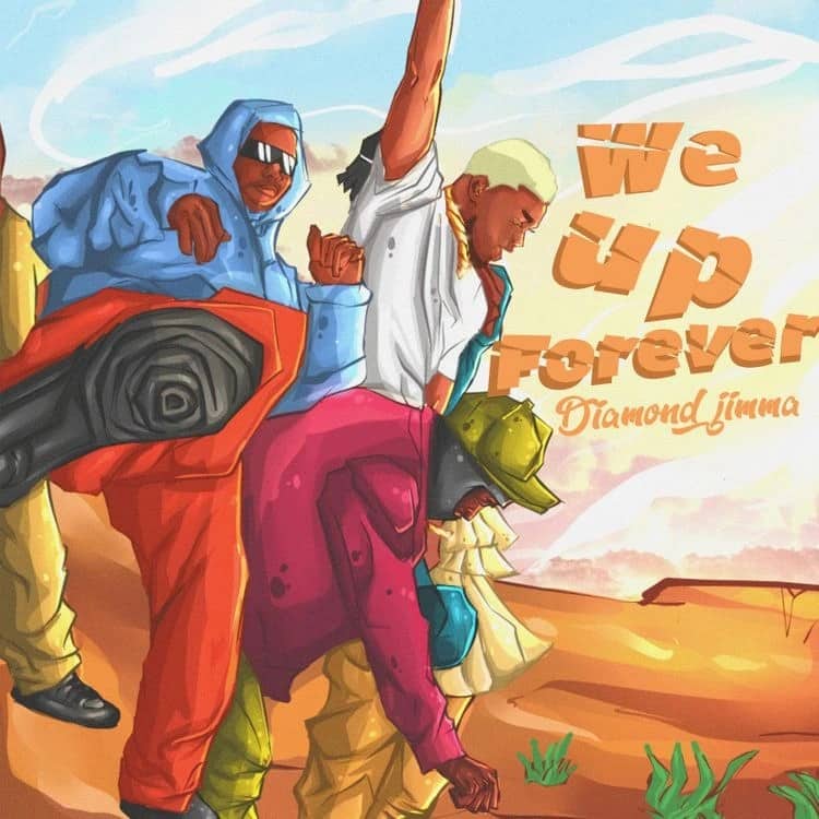 Diamond Jimma – We Up Forever
